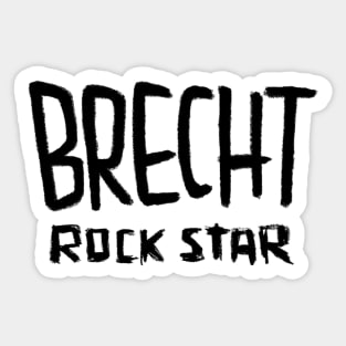 Brecht, Rock Star Bertolt Brecht Sticker